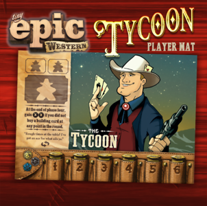 Tiny Epic Western - Tycoon