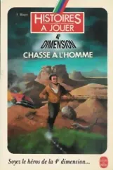 4ème Dimension - Chasse à L'homme