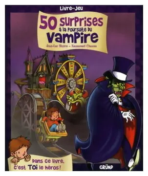 50 Surprises À La Poursuite Du Vampire