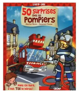 50 Surprises Chez Les Pompiers