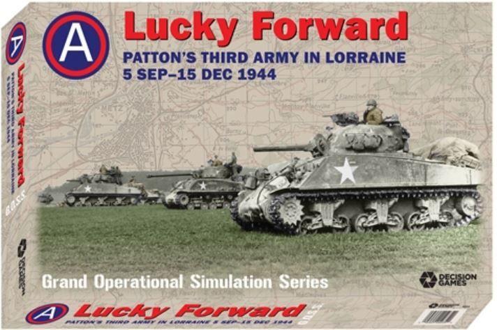 Lucky Forward: Patton's Third Army In Lorraine