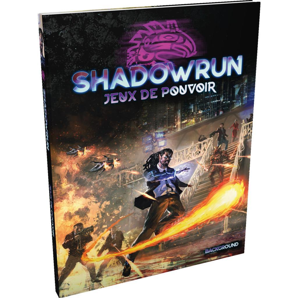 Shadowrun 6ème édition - Jeux De Pouvoir