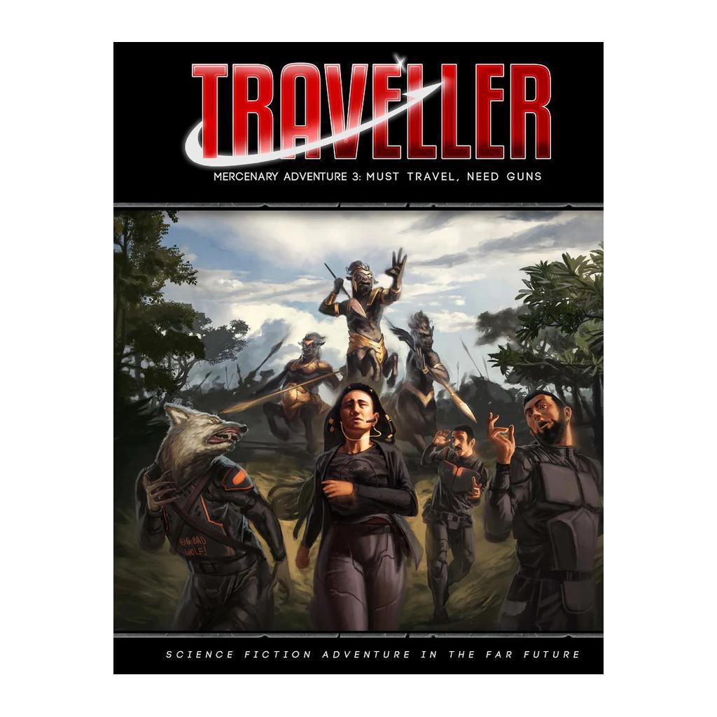 Traveller - Mercenary Adventure 3: Must Travel, Need Guns