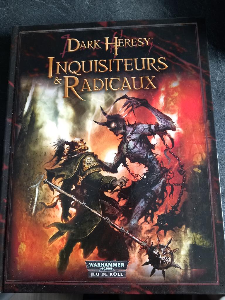 Dark Heresy - Inquisiteurs & Radicaux