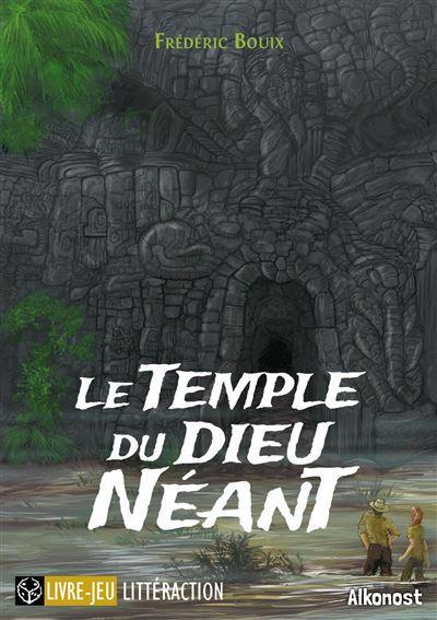 Livre Jeu - Le Temple Du Dieu Néant