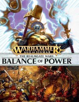 Warhammer Age Of Sigmar - The Realmgate Wars - Balance Of Power