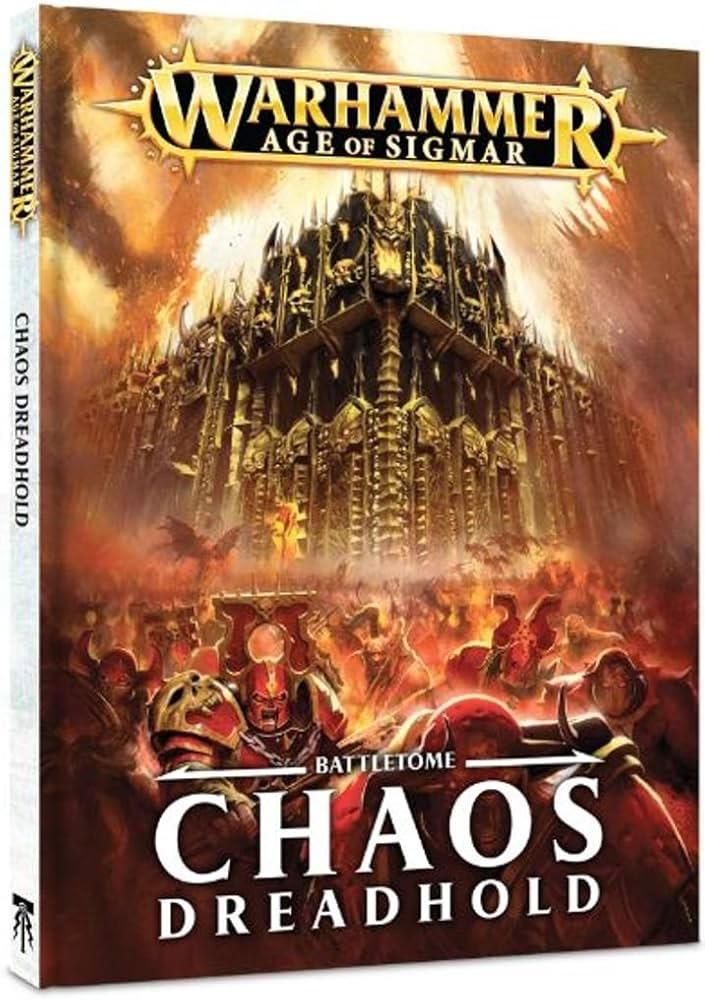 Warhammer Age Of Sigmar - Battletome - Chaos Dreadhold