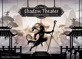 The Shadow Theater - La Légende Du Roi Singe