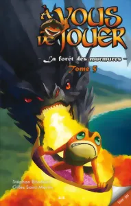 A Vous De Jouer 2 - La Forêt Des Murmures Tome 5