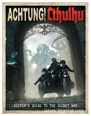 Achtung ! Cthulhu - Keeper's Guide To The Secret War