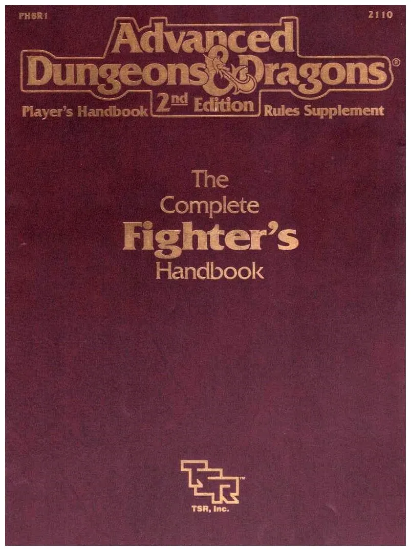 Ad&d - Advanced Dungeons And Dragons - Phbr1 - The Complete Fighter's Handbook