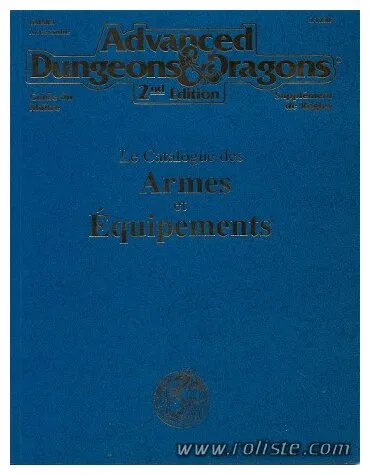 Ad&d - Règles Avancées Officielles De Donjons Et Dragons - Catalogue Des Armes Et Equipements