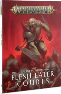 Age Of Sigmar : Death Battletome - Flesh-eater Courts