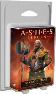 Ashes Reborn - The King Of Titans