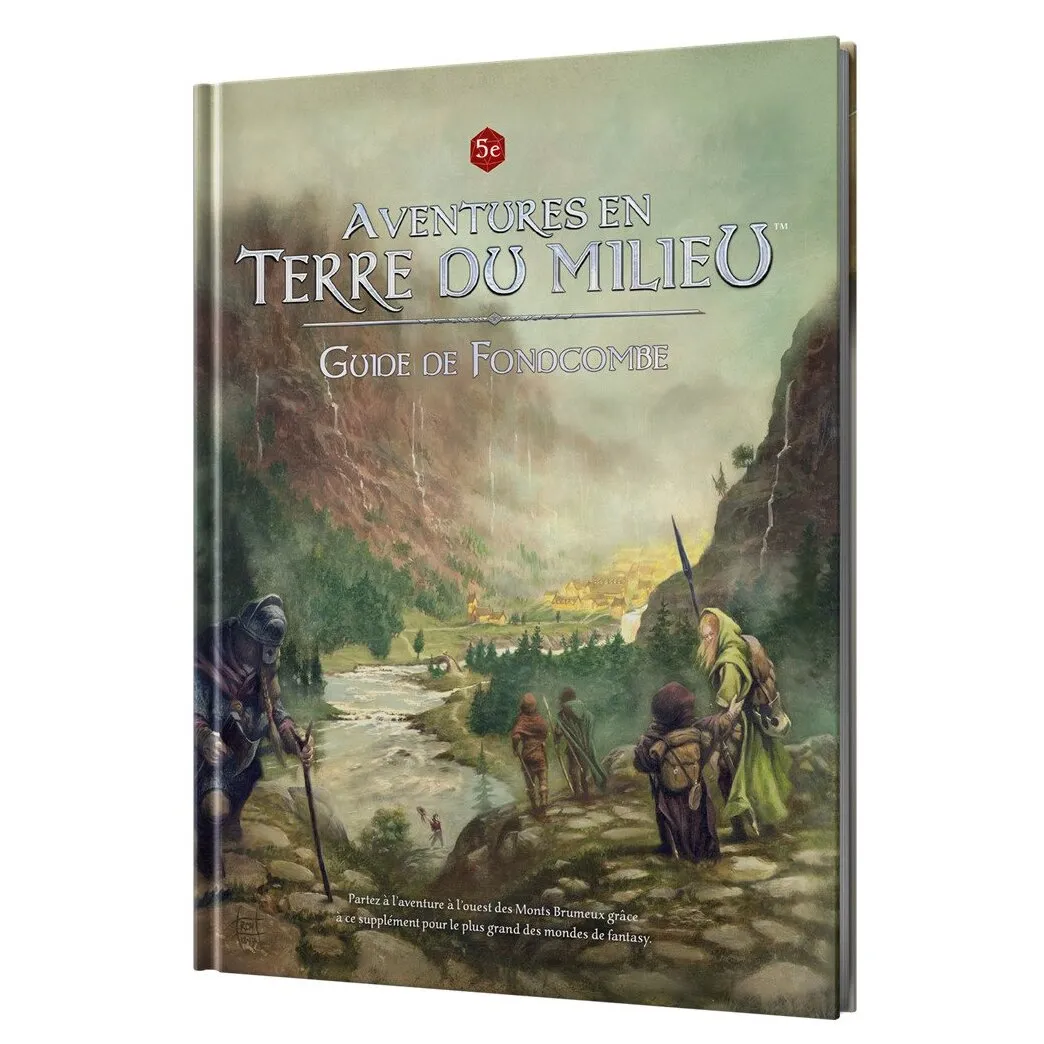 Aventures En Terre Du Milieu - Guide De Fondcombe