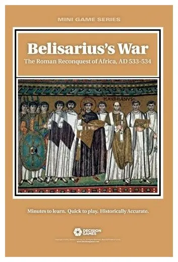 Belisarius's War : The Roman Reconquest Of Africa, Ad 533-534