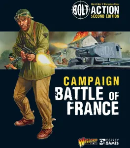 Bolt Action: Campaign – Battle Of France