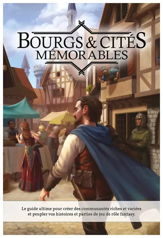 Bourgs & Cités Mémorables