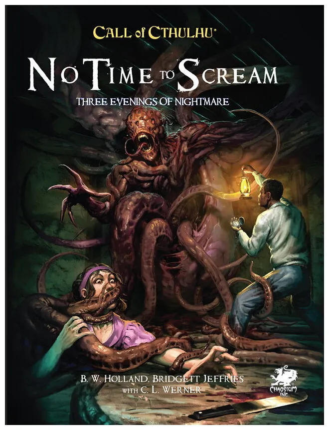 Call Of Cthulhu - No Time To Scream Three Evenings Of Nightmare