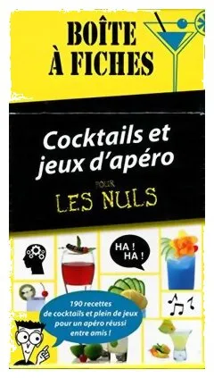 Cocktails Et Jeux D'apéro Pour Les Nuls