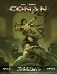 Conan - Adventures In An Age Undreamed Of