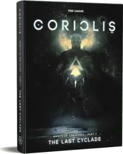 Coriolis - The Last Cyclade