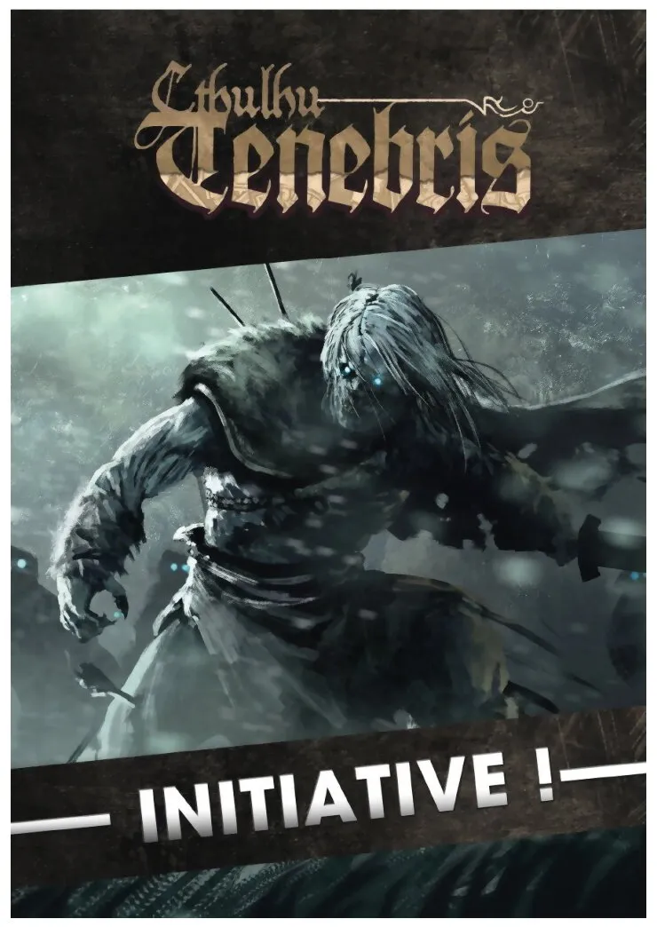 Cthulhu Tenebris - Initiative !