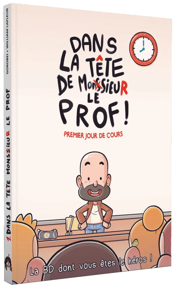 Dans La Tête De Monsieur Le Prof !