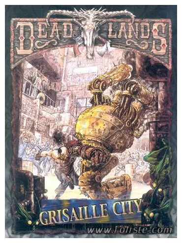 Deadlands - Grisaille City