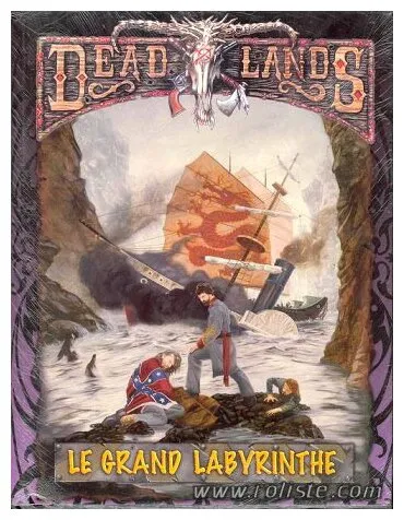 Deadlands - Le Grand Labyrinthe