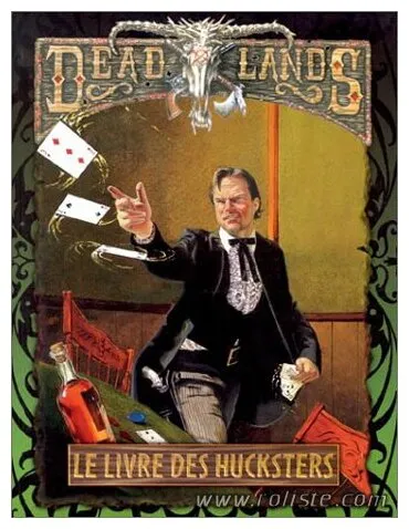 Deadlands - Le Livre Des Hucksters