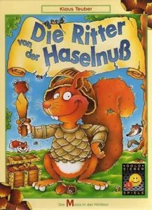 Die Ritter Von Der Haselnuss