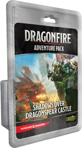 Dragonfire: Shadows Over Dragonspear Castle