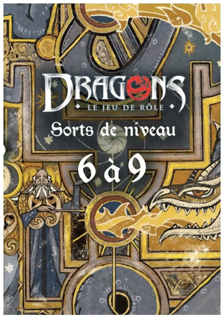 Dragons - Sorts De Niveau 6 à 9