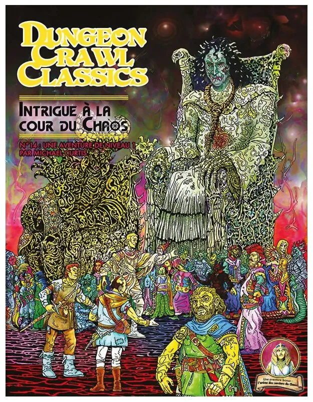 Dungeon Crawl Classics - Intrigue à La Cour Du Chaos N°14