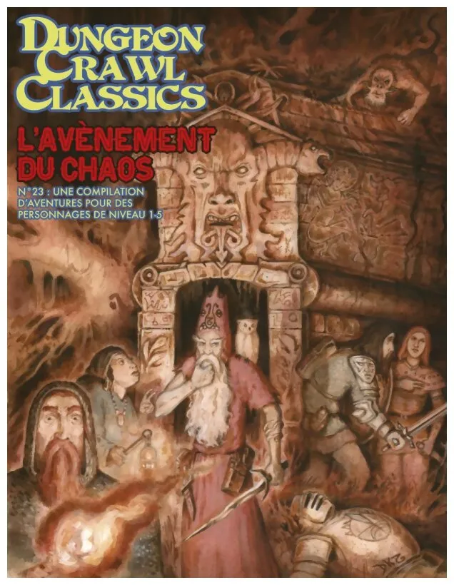 Dungeon Crawl Classics - L'avènement Du Chaos N°23