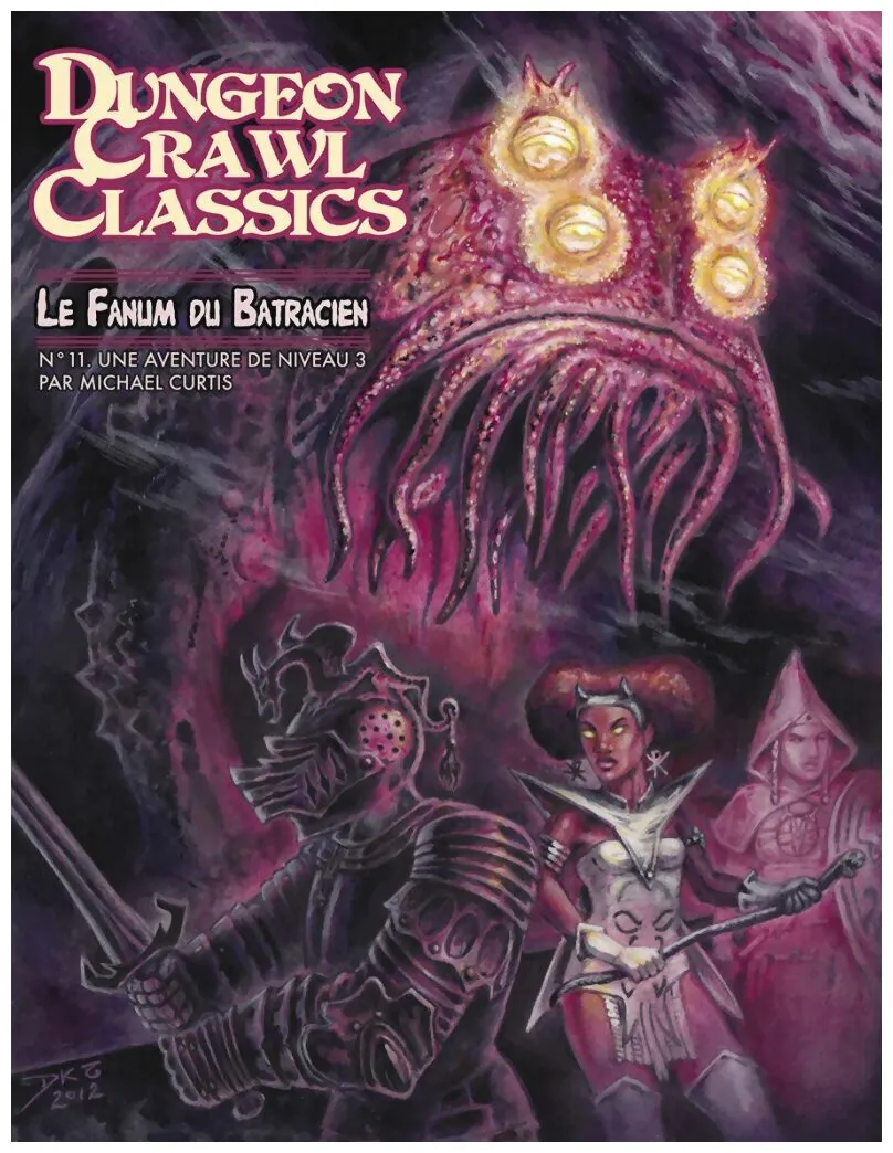 Dungeon Crawl Classics - Le Fanum Du Batracien N°11