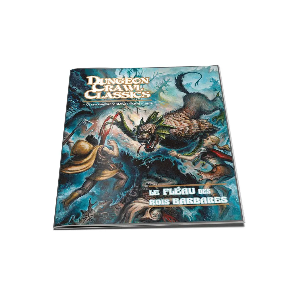 Dungeon Crawl Classics - Le Fléau Des Rois Barbares N°00