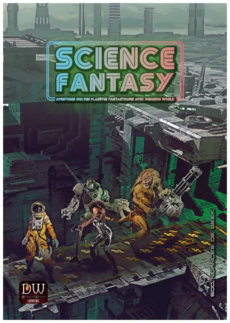 Dungeon World - Science Fantasy