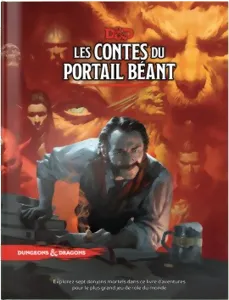 Dungeons & Dragons 5 - Les Contes Du Portail Béant