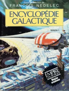 Empire Galactique - Encyclopédie Galactique Volume 1