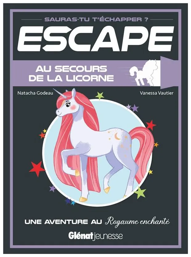 Escape - Au Secours De La Licorne