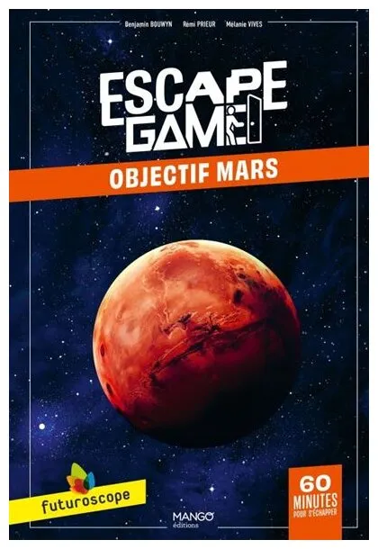 Escape Game : Futuroscope - Objectif Mars