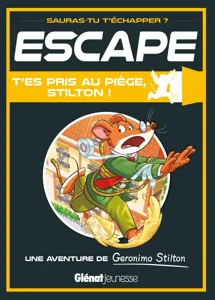 Escape - T'es Pris Au Piège, Stilton !