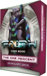 Faith - The One Percent: Npc & Gear Deck