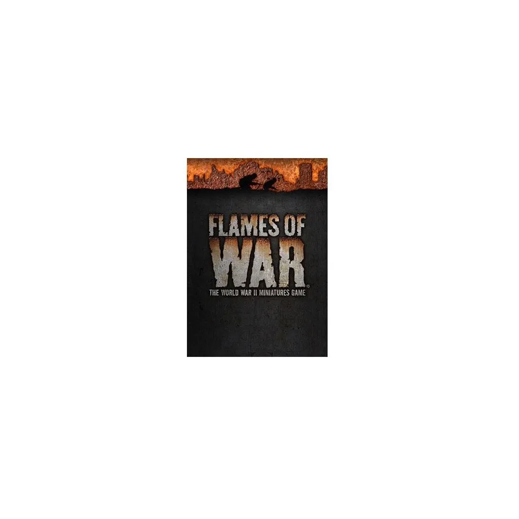 Flames Of War - Rulebook The World War Ii Miniatures Game