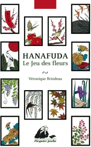 Hanafuda: Le Jeu Des Fleurs