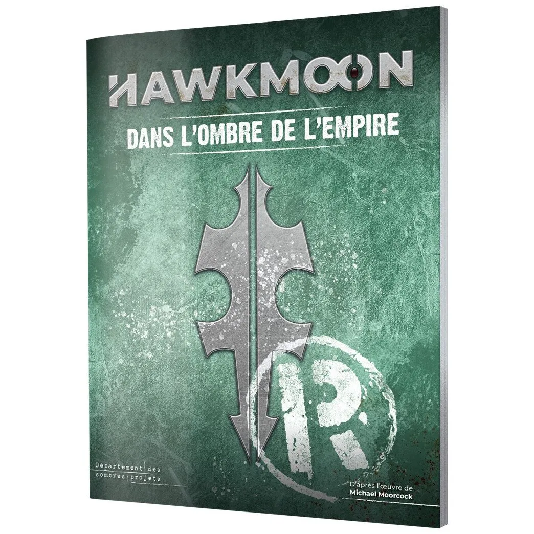 Hawkmoon - Dans L'ombre De L'empire