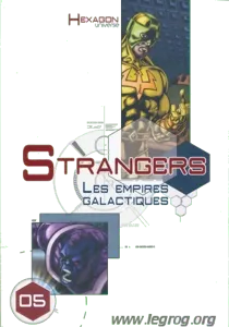 Hexagon Universe - Strangers - Les Empires Galactiques