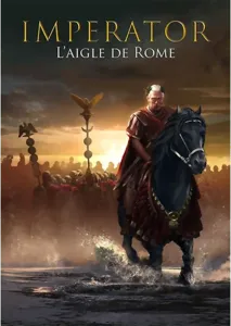 Imperator - L'aigle De Rome